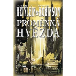 Proměnná hvězda - Heinlein Robert A. & Spider Robinson