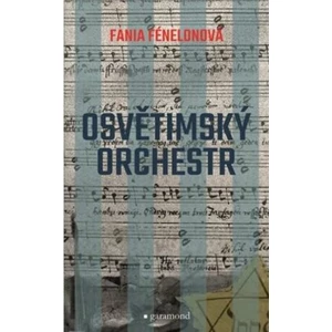 Osvětimský orchestr - Fania Fénélonová