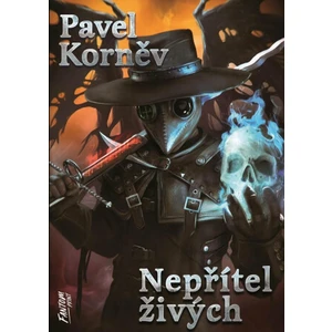 Nepřítel živých - Pouť mrtvého 5 - Pavel Korněv