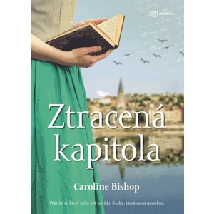 Ztracená kapitola - Caroline Bishop