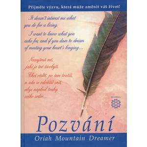 Pozvání - Mountain Dreamer Oriah