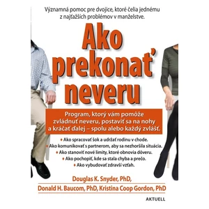 Ako prekonať neveru - Douglas K. Snyder, Donald H. Baucom, Kristina Coop Gordon