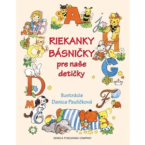 Riekanky básničky pre naše detičky - Danica Pauličková