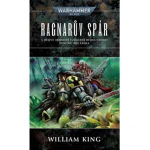 Ragnarův spár 2.vydání - William King