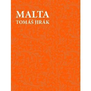 Malta - Tomáš Jirák