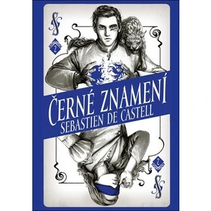 Černé znamení - Sebastien de Castell