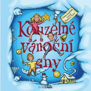 Kouzelné vánoční sny, Pospíšilová Zuzana