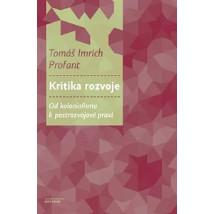 Kritika rozvoje - Profant Tomáš Imrich