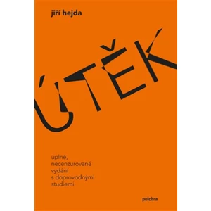 Útěk - Jiří Hejda