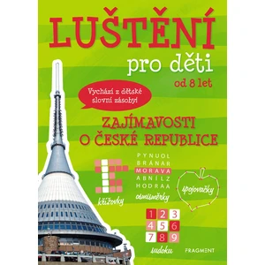 Luštění pro děti – zajímavosti o České republice [Křížovky, sudoku]