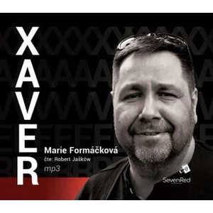 Xaver - CDmp3 (Čte Robert Jašków) - Marie Formáčková - audiokniha