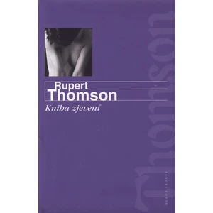 Kniha zjevení - Thomson Rupert