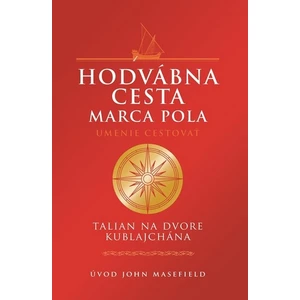 Hodvábna cesta Marca Pola