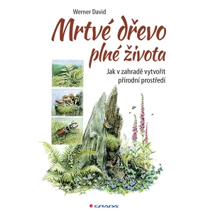 Mrtvé dřevo plné života, Werner David