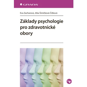 Základy psychologie pro zdravotnické obory [E-kniha]