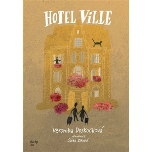 Hotel Ville - Šárka Ziková, Veronika Doskočilová