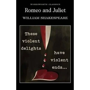 Romeo and Juliet - William Shakespeare