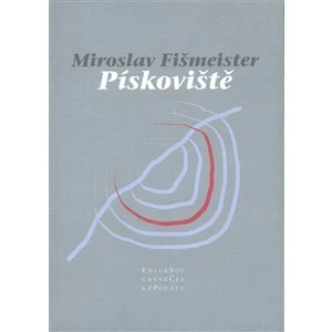 Pískoviště - Fišmeister Miroslav