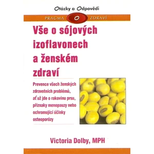 Vše o sójových izoflavonech a ženském zdraví - Dolby Victoria