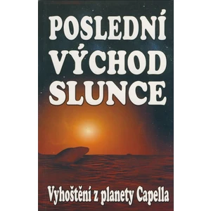 Poslední východ slunce -- Vyhoštění z planety Capella