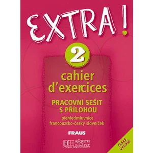 Extra ! 2 -- Pracovní sešit - Gallon Fabienne