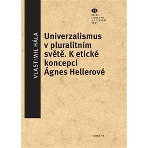 Universalismus v pluralitním světě - Hála Vlastimil