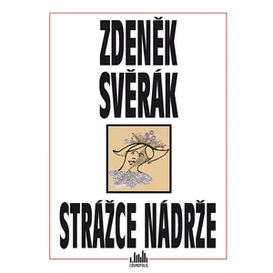 Strážce nádrže, Svěrák Zdeněk