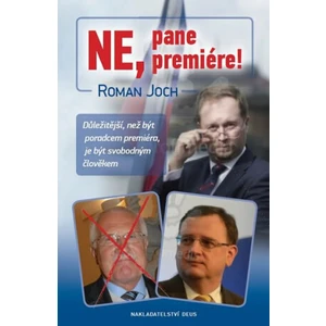 Ne, pane premiére! - Roman Joch