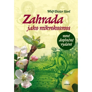 Zahrada jako mikrokosmos - Storl Wolf-Dieter