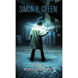 Rytíř perného dne - Noční strana 11 - Green Simon R.