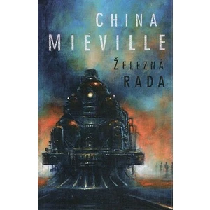 Železná rada - Mieville China