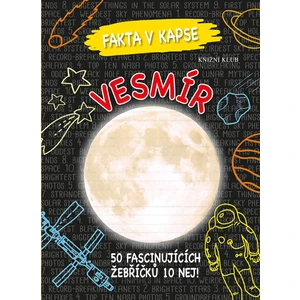 Vesmír 50 fascinujících žebříčků 10 nej! - Mike Goldsmith