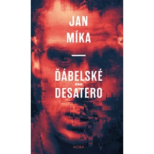 Ďábelské Desatero - Jan Míka