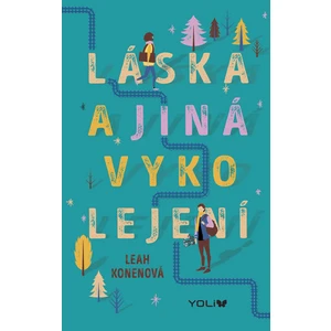 Láska a jiná vykolejení - Leah Konenová