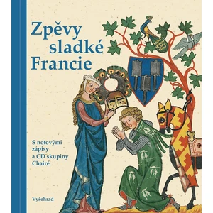 Zpěvy sladké Francie - Krček Josef [Kniha + CD]