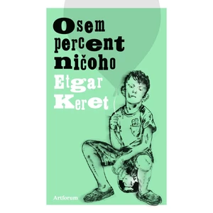 Osem percent ničoho - Etgar Keret