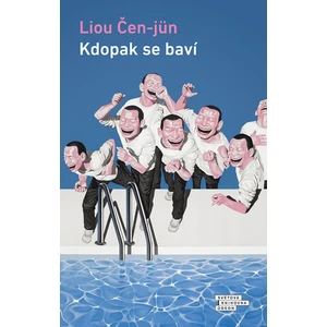 Kdopak se baví - Liou Čen-jün