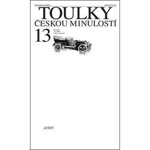 Toulky českou minulostí 13 - Petr Hora