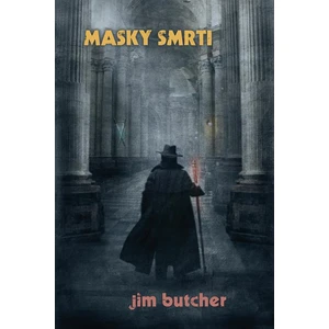 Harry Dresden 5 - Masky smrti - Jim Butcher