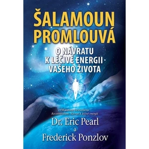 Šalamoun promlouvá - Pearl Eric, Ponzlov Frederick