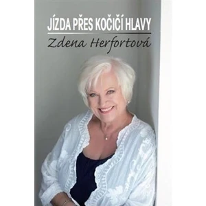 Jízda přes kočičí hlavy - Věra Staňková, Zdena Herfortová