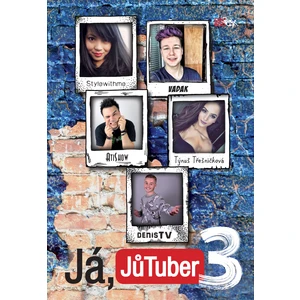 Já, JůTuber 3 - JůTubeři