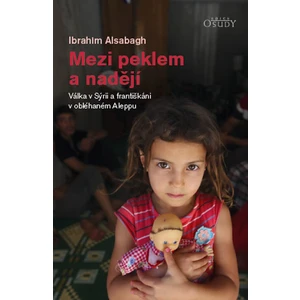 Mezi peklem a nadějí - Alsabagh Ibrahim