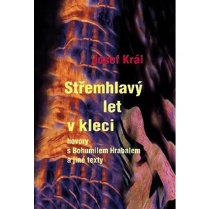 Střemhlavý let v kleci - Král Josef