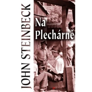 Na Plechárně - John Steinbeck