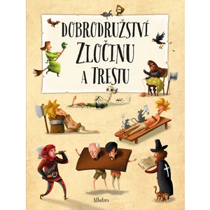 Dobrodružství zločinu a trestu - Linhart Jiří