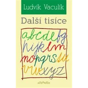 Další tisíce - Vaculík Ludvík