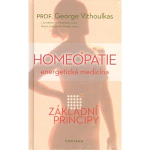 Homeopatie - Energetická medicína - George Vithoulkas