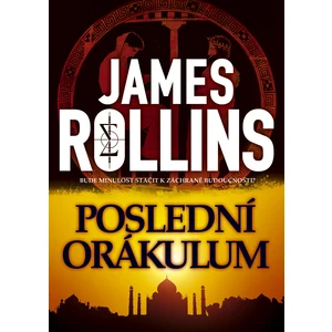 Poslední orákulum - James Rollins