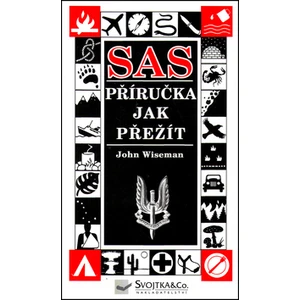 SAS - Příručka jak přežít - John Lofty Wiseman (John Lofty)